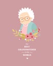 Print. Nice old woman. Vector grandmother. The best grandmother in the world.