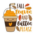 Fall leaves and pumpkin please - cute take away coffe cup with straw.