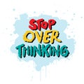 Stop overthinking hand lettering.