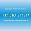 Yahweh Shlomi: The Lord Our Peace. Hebrew Names of Hashem, Jewish poster Royalty Free Stock Photo