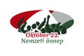 Translation: October 23, National Day. National holiday in Hungary - Revolution of 1956 remembrance vector illustration.