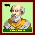 99th Catholic Church Pope Eugene II