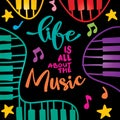 Life is all about the music hand lettering. Royalty Free Stock Photo
