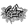 Explore more, word hand lettering.