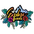 Explore more, word hand lettering.