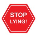 Stop lying traffic sign on white Royalty Free Stock Photo