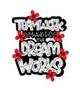Teamwork makes the dream works, hand lettering, motivational quote Royalty Free Stock Photo