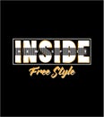 Inside New Sprit Free Style Vintage Fashion Wear Stylish Typography Vector For Print Royalty Free Stock Photo