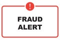 Fraud alert illustration on white