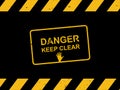 Danger keep clear stamp on black