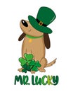 Mister Lucky - funny St Patrick\'s Day design. Cute dog in hat, and with clover leaves.