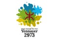 Happy New Amazigh Year. Yennayer 2973.