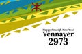 Happy New Amazigh Year. Yennayer 2973.