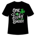 One lucky daddy shirt print template, typography design for Patrick's day, Irish gift, lucky clover