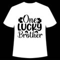 One lucky brother shirt print template, happy Patrick's day t-shirt design