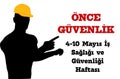 4-10 May?s ?s Guvenli?i Haftasi template design. Text translate: May 4-10 Occupational Safety Week Royalty Free Stock Photo
