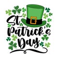 Happy St. patrick\'s Day - handwritten greeting with clover leaf and green hat. Isolated on white background Royalty Free Stock Photo