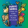 Magic words poster with cute cartoon animals. Royalty Free Stock Photo