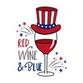 Red wine and blue - funny quote with wine glass in american colored hat and with fireworks. 4th of July decoartion Royalty Free Stock Photo
