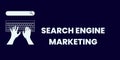 Maximizing Online Reach with Search Engine Marketing: Two Hands on Keyboard