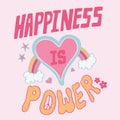 HAPPINESS IS POWER GRAPHIC DESIGN