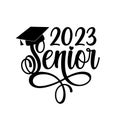 Senior 2023 - with Graduation Cap