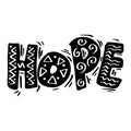 Hope text hand lettering typography. Royalty Free Stock Photo