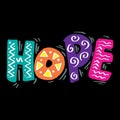 Hope text hand lettering typography. Royalty Free Stock Photo