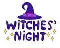 Witches night lettering design with witch hat and stars on white background. Halloween text quote. Vector flat illustration. Royalty Free Stock Photo