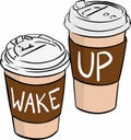 Wake Up Hot Coffee Cups Illustration