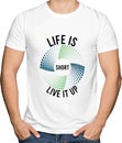 Life Is Short Live Up Typography T shirt Design