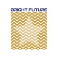 BRIGHT FUTURE INSPIRATIONAL WITH WAVE STAR PATTERN BACKGROUND