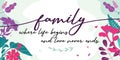 Family Where Life Begins Quote vector Natural Background