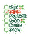 Christmas Checklist - Funny calligraphy phrase for Christmas. Royalty Free Stock Photo