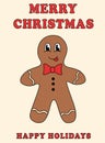 Merry Christmas Groovy Card. Gingerbread Man in retro cartoon style. Happy Holidays. Vector flat.