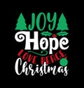Joy Hope Love Peace Christmas Calligraphy Quotes Christmas Shirt Graphic Christmas Love Tee Greeting Card
