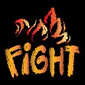 Fight lettering. Vector illustration of a fire with the inscription.