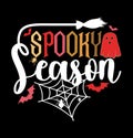 spooky season graphic saying halloween party gift ideas, halloween spooky, halloween witch, holiday shirt calligraphy design