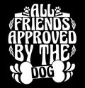 all friends approved by the dog, retro dog paw print, best friends dog greeting card tee design