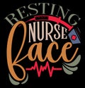 Resting Nurse Face, Medical Occupation Nurse Gift Nurse Design