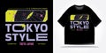 Tokyo japan streetwear tshirt slogan typography y2k, futuristic, future, cyberpunk, retrofuturism. Vector design illustration..