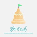 Songkran festival sand pagoda with flag Thailand Traditional New Year Day Vector Illustration template Thailand travel concept. Royalty Free Stock Photo