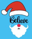 Believe santa claus vector file for christmas holiday letter quote vector illustration Royalty Free Stock Photo