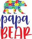 Papa bear autism, proud autism, autism day, vector illustration file