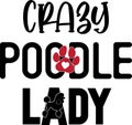 Crazy poodle lady, dog paw, dog, animal, pet, vector illustration file Royalty Free Stock Photo