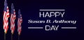 Happy Susan B. Anthony Day Stylish Text with gradient background Design