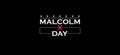 You can download Malcolm X Day wallpapers and background