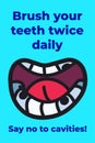Brush your teeth daily vector poster Royalty Free Stock Photo