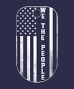 We The People, American flag on a dog tag, Second Amendment, constitution day design Royalty Free Stock Photo