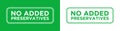 No Added Preservatives Label Green and White Vector Design Royalty Free Stock Photo